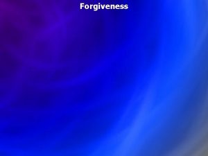 Forgiveness Romans 3 23 for all have sinned
