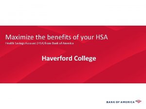 Maximize the benefits of your HSA Health Savings