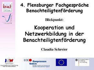 4 Flensburger Fachgesprche Benachteiligtenfrderung Blickpunkt Kooperation und Netzwerkbildung