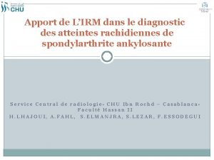 Apport de LIRM dans le diagnostic des atteintes