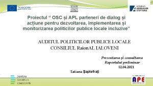 Proiectul OSC i APL parteneri de dialog i