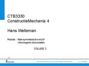 CTB 3330 Constructie Mechania 4 Hans Welleman Module