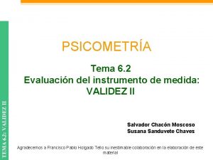 PSICOMETRA TEMA 6 2 VALIDEZ II Tema 6