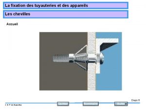 La fixation des tuyauteries et des appareils Les