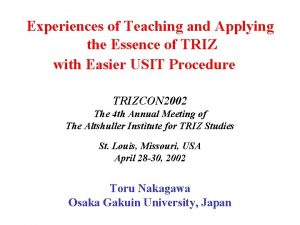 Experiences of Teaching and Applying the Essence of