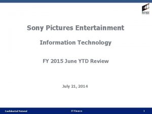 Sony Pictures Entertainment Information Technology FY 2015 June