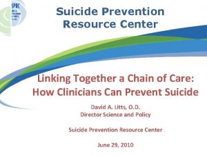 Suicide Prevention Resource Center Linking Together a Chain