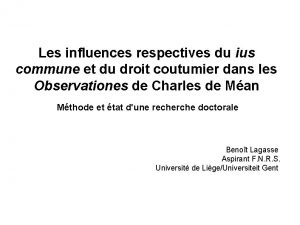 Les influences respectives du ius commune et du