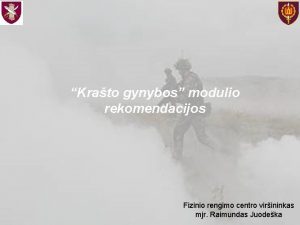 Krato gynybos modulio rekomendacijos Fizinio rengimo centro virininkas