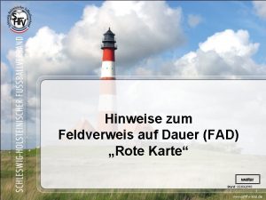 Hinweise zum Feldverweis auf Dauer FAD Rote Karte