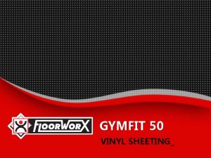 GYMFIT 50 VINYL SHEETING Gymfit 50 Vinyl Sheeting