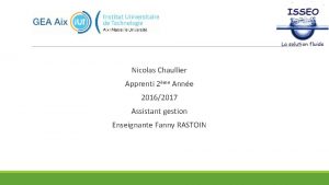Nicolas Chaullier Apprenti 2me Anne 20162017 Assistant gestion