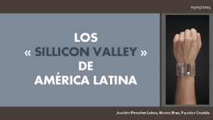 05032015 LOS SILLICON VALLEY DE AMRICA LATINA Joachim