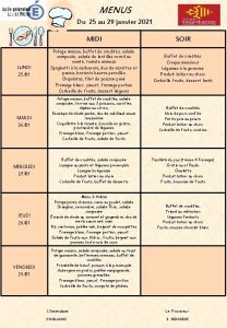 MENUS Du 25 au 29 janvier 2021 MIDI