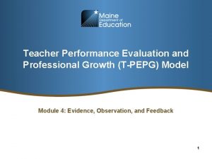 Teacher Performance Evaluation and Professional Growth TPEPG Model