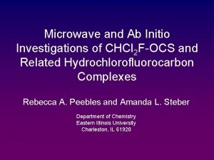 Microwave and Ab Initio Investigations of CHCl 2