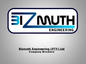 Bizmuth Engineering PTY Ltd Company Brochure Summary Bizmuth