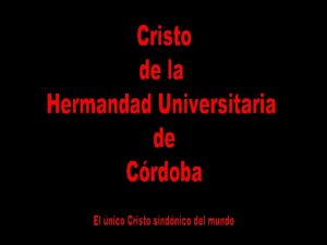 El Cristo de la Hermandad Universitaria de Crdoba