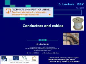 3 Lecture ESY Rev 2012 Conductors and cables