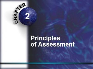 2 Principles of Assessment OnField Assessment Goals Rule