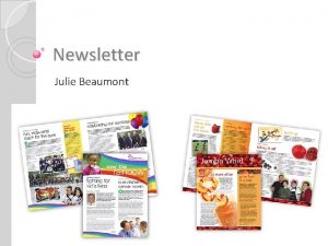 Newsletter Julie Beaumont Learners will be able to