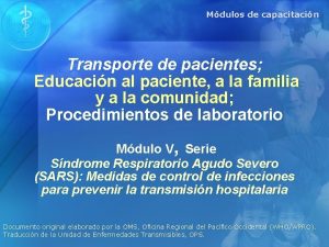 Mdulos de capacitacin Transporte de pacientes Educacin al