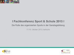 I Fachkonferenz Sport Schule 2013 I Die Rolle