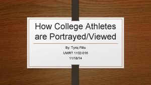 How College Athletes are PortrayedViewed By Tyriq Fitts