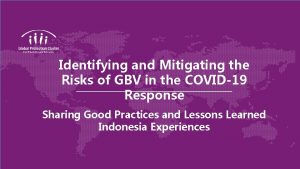 Identifying and Mitigating the Risks of GBV in