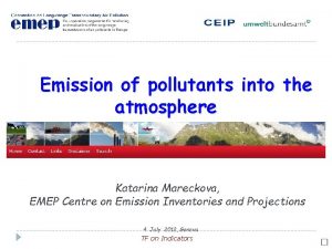 Emission of pollutants into the atmosphere Katarina Mareckova