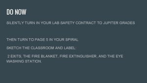 DO NOW SILENTLY TURN IN YOUR LAB SAFETY