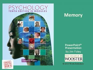 Memory Power Point Presentation by Jim Foley 2013
