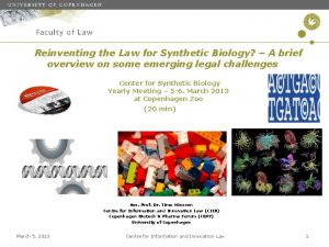 Reinventing the Law for Synthetic Biology A brief