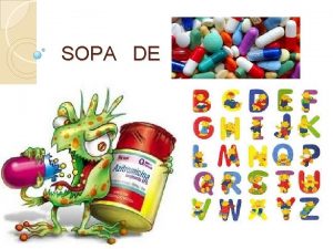 SOPA DE SOPA DE MEDICAMENTOS 1 2 3