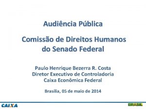 Audincia Pblica Comisso de Direitos Humanos do Senado