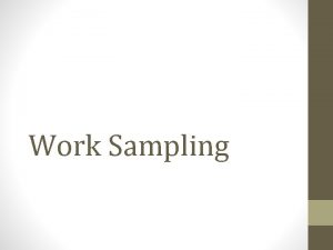 Work Sampling Developmental Checklist The Developmental Checklist is