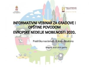 INFORMATIVNI VEBINAR ZA GRADOVE I OPTINE POVODOM EVROPSKE