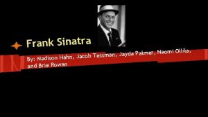 Frank Sinatra omi Ollila a N r e