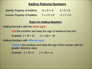 Adding Rational Numbers Identity Property of Addition 5