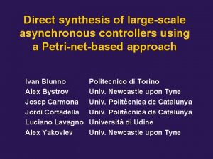 Direct synthesis of largescale asynchronous controllers using a