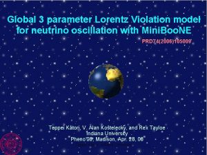 Global 3 parameter Lorentz Violation model for neutrino