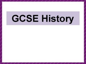 GCSE History History Curriculum Map Autumn 10 11