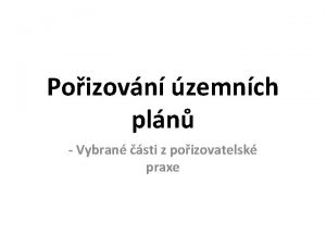 Poizovn zemnch pln Vybran sti z poizovatelsk praxe