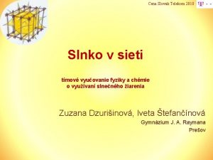 Cena Slovak Telekom 2010 Slnko v sieti tmov