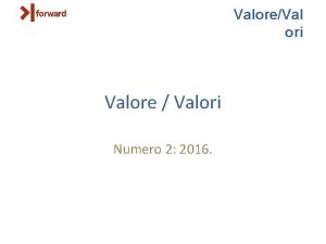 ValoreVal ori Valore Valori Numero 2 2016 ValoreVal