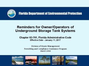 Reminders for OwnerOperators of Underground Storage Tank Systems