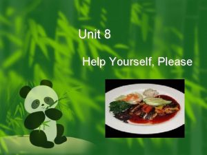 Unit 8 Help Yourself Please Warmup Activities 1