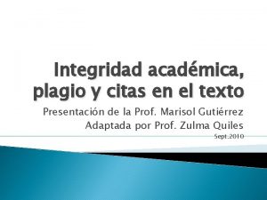 Integridad acadmica plagio y citas en el texto