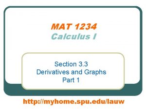 MAT 1234 Calculus I Section 3 3 Derivatives