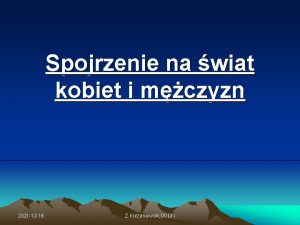 Spojrzenie na wiat kobiet i mczyzn 2021 12